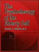Book cover of: Psychotherapy Of The Elderly Self