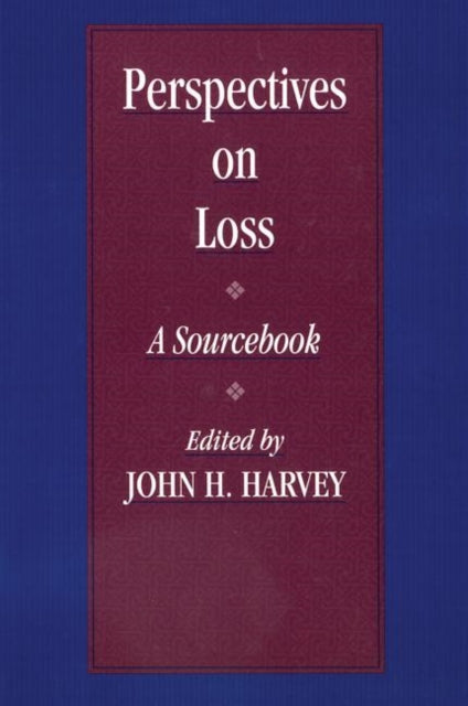 Book cover of: Perspectives On Loss. By: John H. Harvey