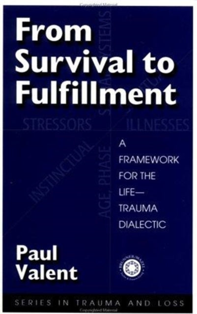 Book cover of: From Survival to Fulfilment. By: Paul valent