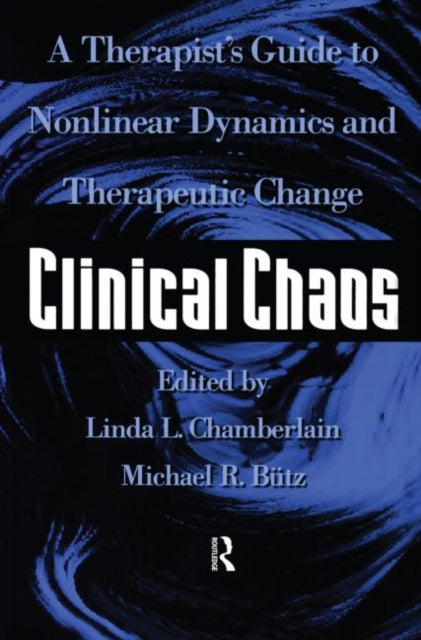 Book cover of: Clinical Chaos. By: L. Chamberlain