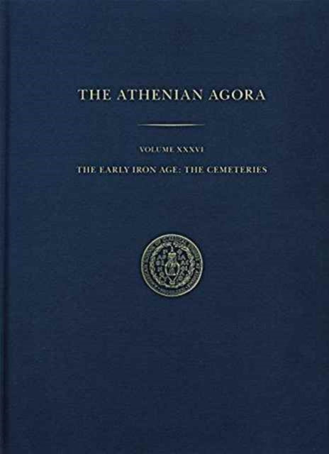 Book cover of: Early Iron Age. By: John K. Papadopoulos