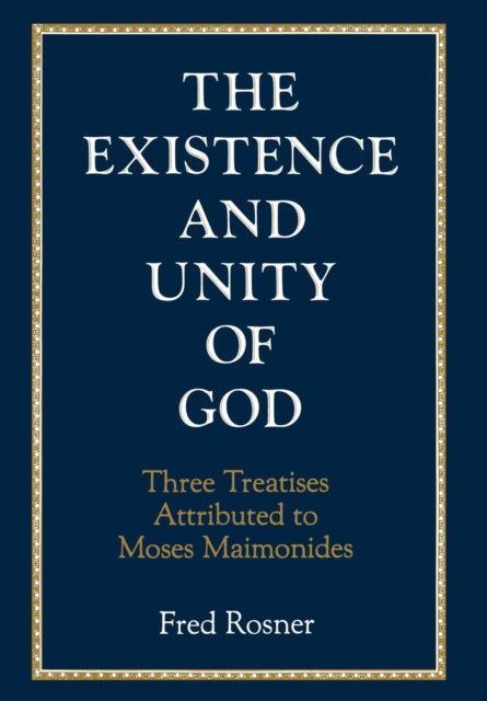 Book cover of: Existence and Unity of God. By: Fred Rosner