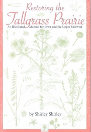 Restoring the Tallgrass Prairie