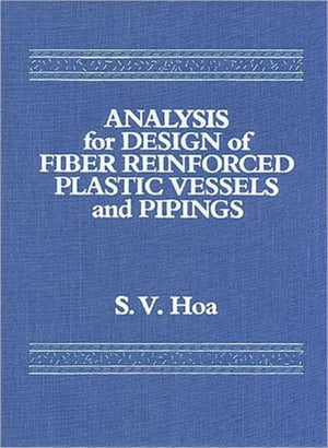 Analysis for Design of Fiber Reinforced Plastic Vessels