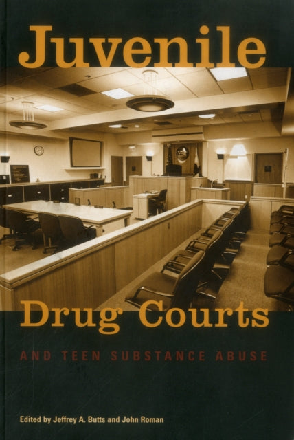 Book cover of: Juvenile Drug Courts and Teen Substance Abuse