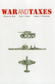 Book cover of: War and Taxes. By: Steven A. Bank