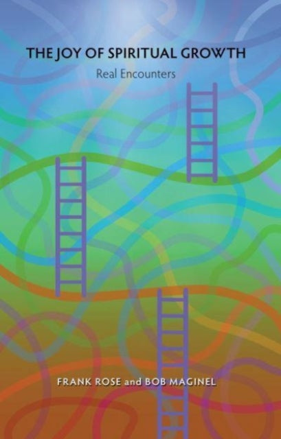 Book cover of: Joy of Spiritual Growth. By: Frank Rose