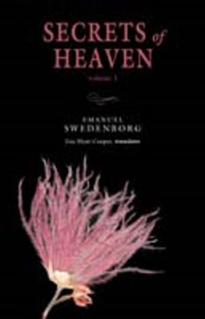 Secrets of Heaven Volume 1