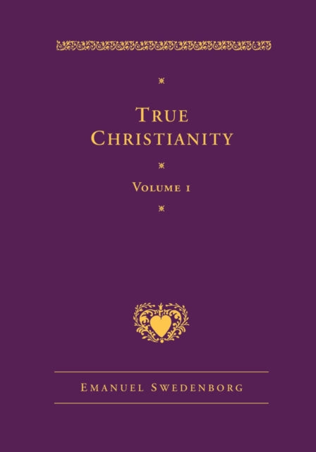 Book cover of: True Christianity Volume 1