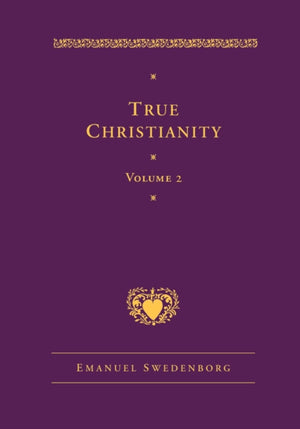 True Christianity Volume 2