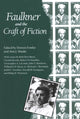 Book cover of: Faulkner and the Craft of Fiction