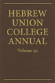 Book cover of: Hebrew Union College Annual Vol. 93 (2022). By: Jason Kalman
