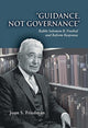 Book cover of: Guidance, Not Governance. By: Joan S. Friedman