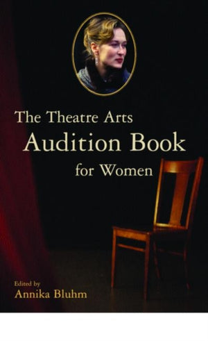 Theatre Arts Audition Book for Women