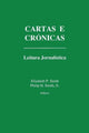 Book cover of: Cartas e Cronicas. By: Elisabeth P. Smith