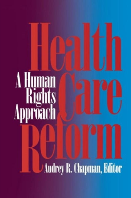Book cover of: Health Care Reform. By: Audrey R. Chapman