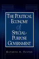 Book cover of: Political Economy of Special-Purpose Government