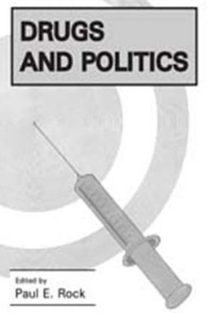 Book cover of: Drugs and Politics