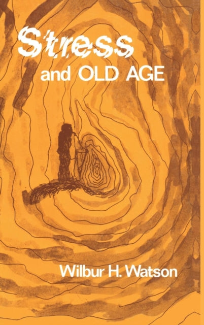 Book cover of: Stress and Old Age