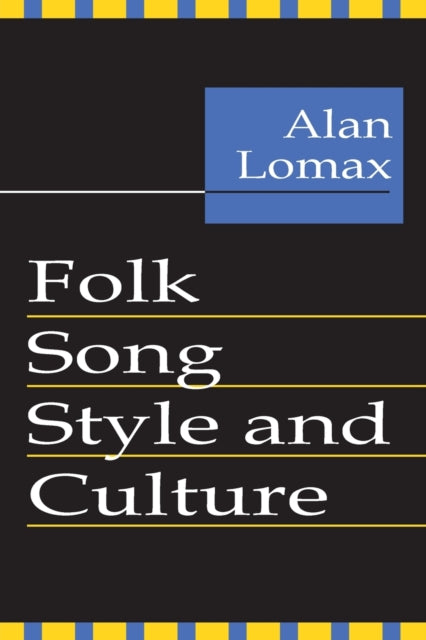 Book cover of: Folk Song Style and Culture