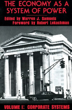 The Economy as a System of Power