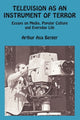 Book cover of: Television as an Instrument of Terror