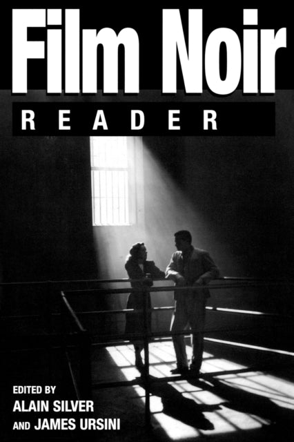 Book cover of: Film Noir Reader. By: James Ursini