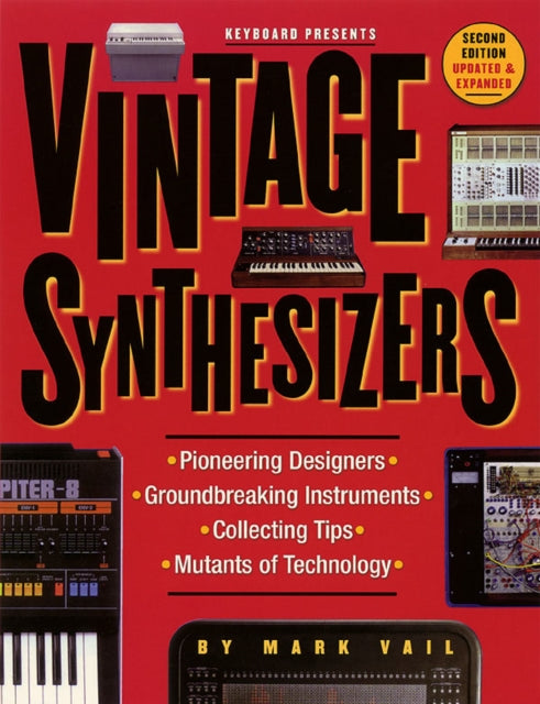 Book cover of: Vintage Synthesizers. By: Mark Vail
