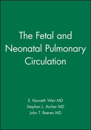 Fetal and Neonatal Pulmonary Circulation