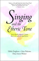 Book cover of: Singing in the Etheric Tone