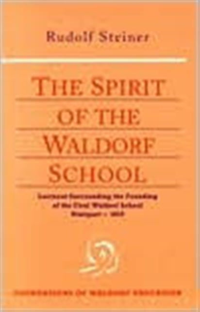 Book cover of: Spirit of the Waldorf School