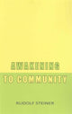 Book cover of: Awakening to Community. By: Rudolf Steiner