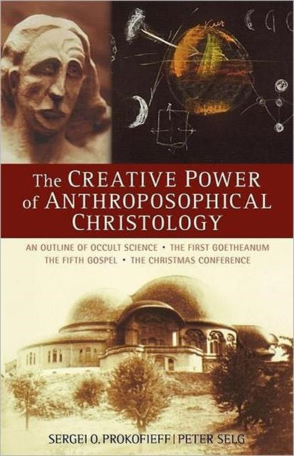 Book cover of: Creative Power of Anthroposophical Christology