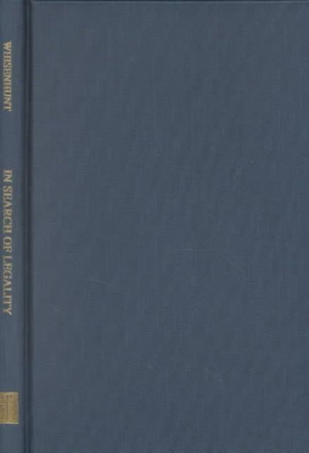 Book cover of: In Search of Legality – Mikhail M. Speranskii & the Codification of Russian Law. By: William Benton Whisenhunt