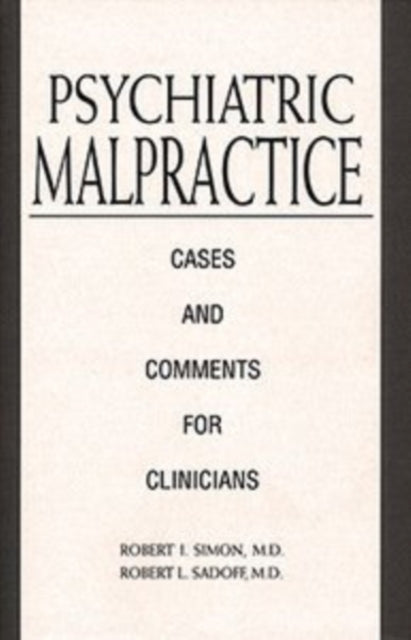 Book cover of: Psychiatric Malpractice