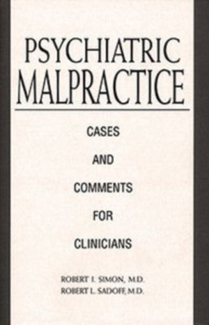 Psychiatric Malpractice