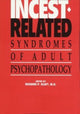 Book cover of: Incest-Related Syndromes of Adult Psychopathology