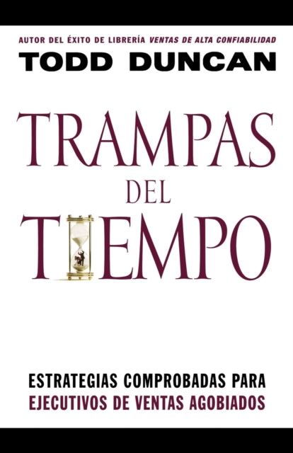 Book cover of: Trampas del tiempo. By: Todd Duncan