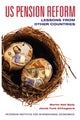 Book cover of: US Pension Reform – Lessons from Other Countries. By: Martin Neil Baily