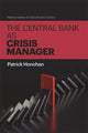Book cover of: Central Bank as Crisis Manager