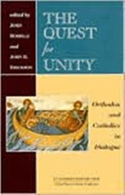 Book cover of: Quest For Unity; Orthodox and Catho