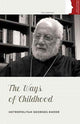 Book cover of: Ways of Childhood. By: Metropolitan Georges Khodr