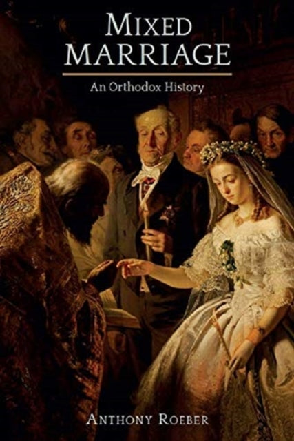 Book cover of: Mixed Marriages. By: A. G. Roeber
