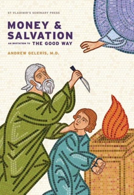 Book cover of: Money and Salvation. By: Andrew Geleris
