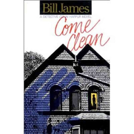 Book cover of: Come Clean