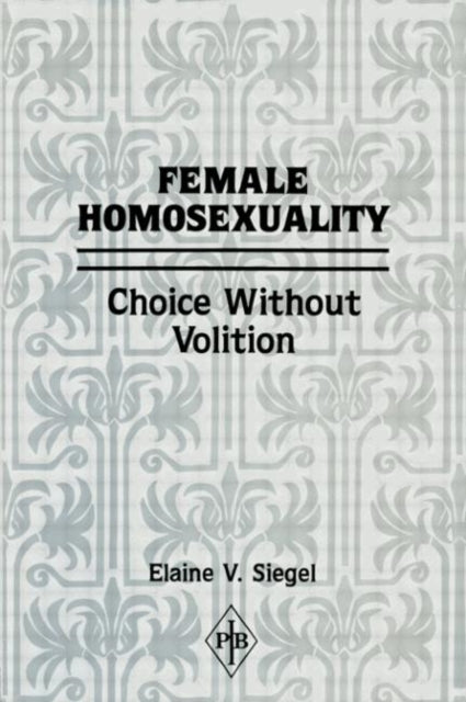 Book cover of: Female Homosexuality