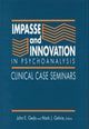 Book cover of: Impasse and Innovation in Psychoanalysis