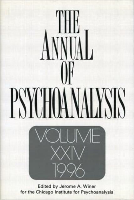 Book cover of: Annual of Psychoanalysis, V. 24. By: Jerome Winer