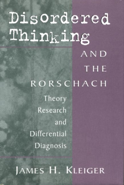 Book cover of: Disordered Thinking and the Rorschach