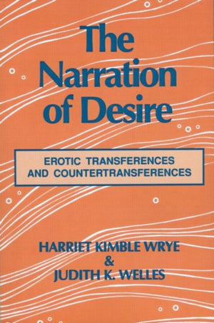 The Narration of Desire